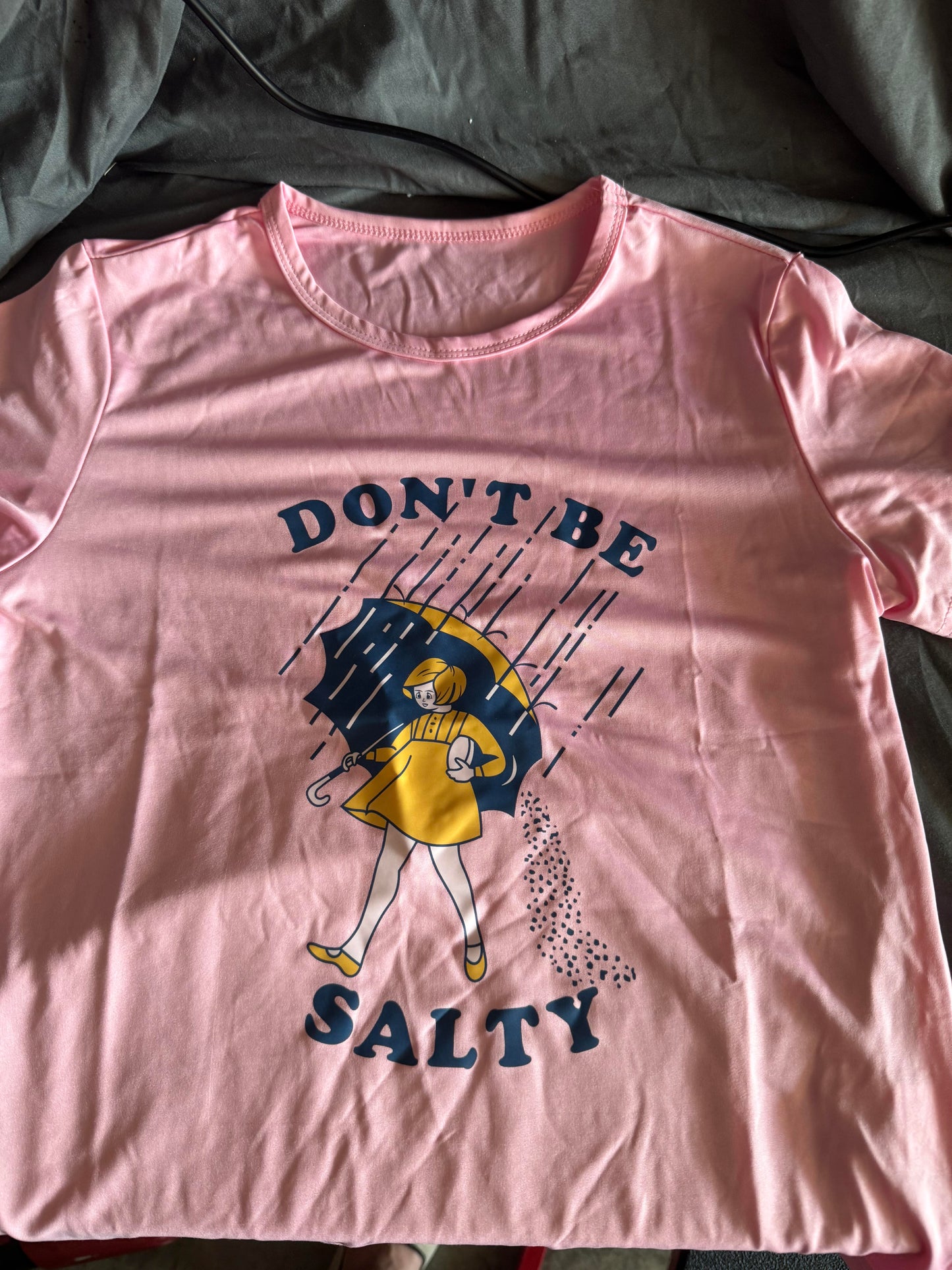 Shein "Don't be salty" tshirt Size M