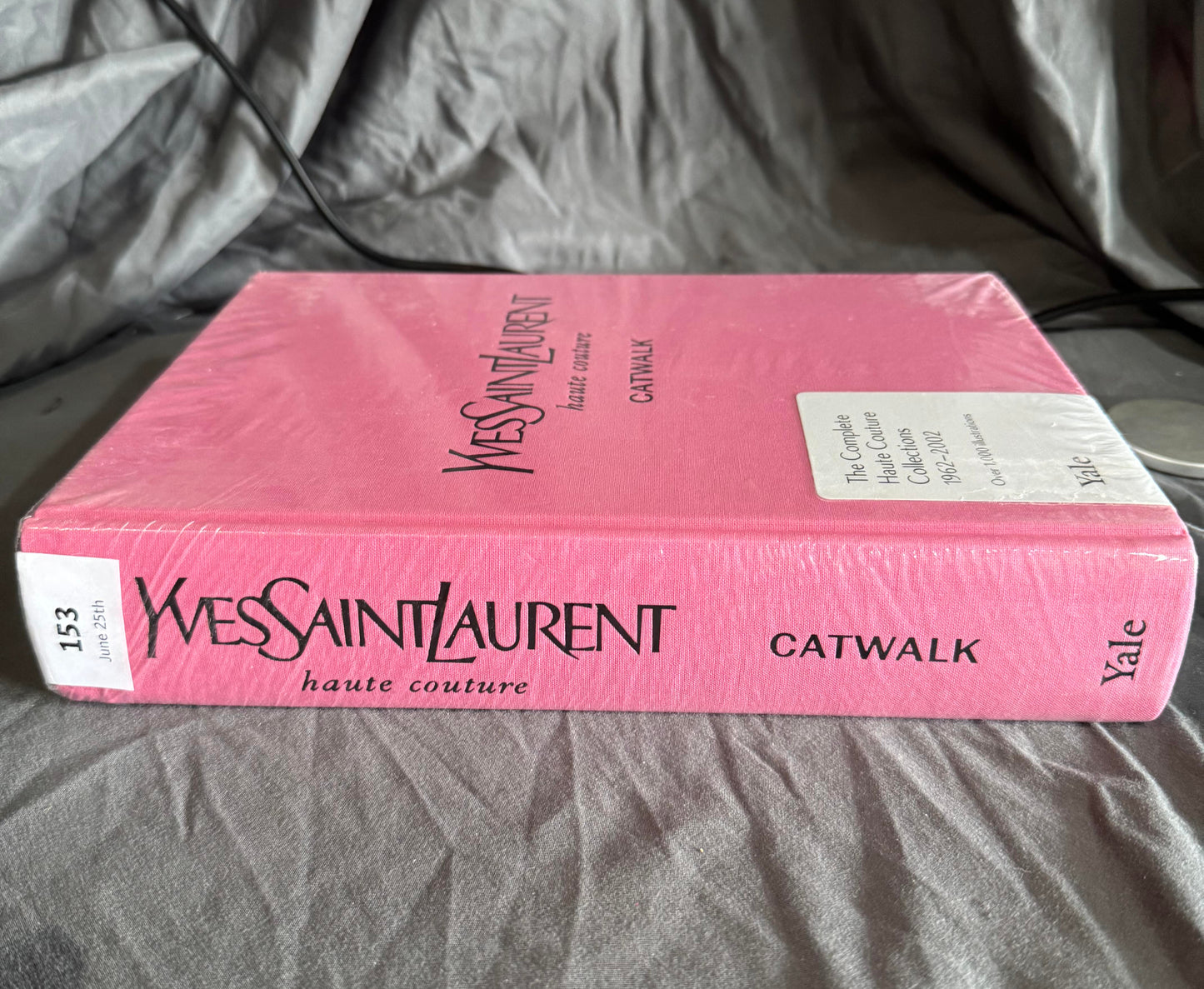 Yves Saint Laurent: The Complete Haute Couture Collections, 1962–2002 (Catwalk)