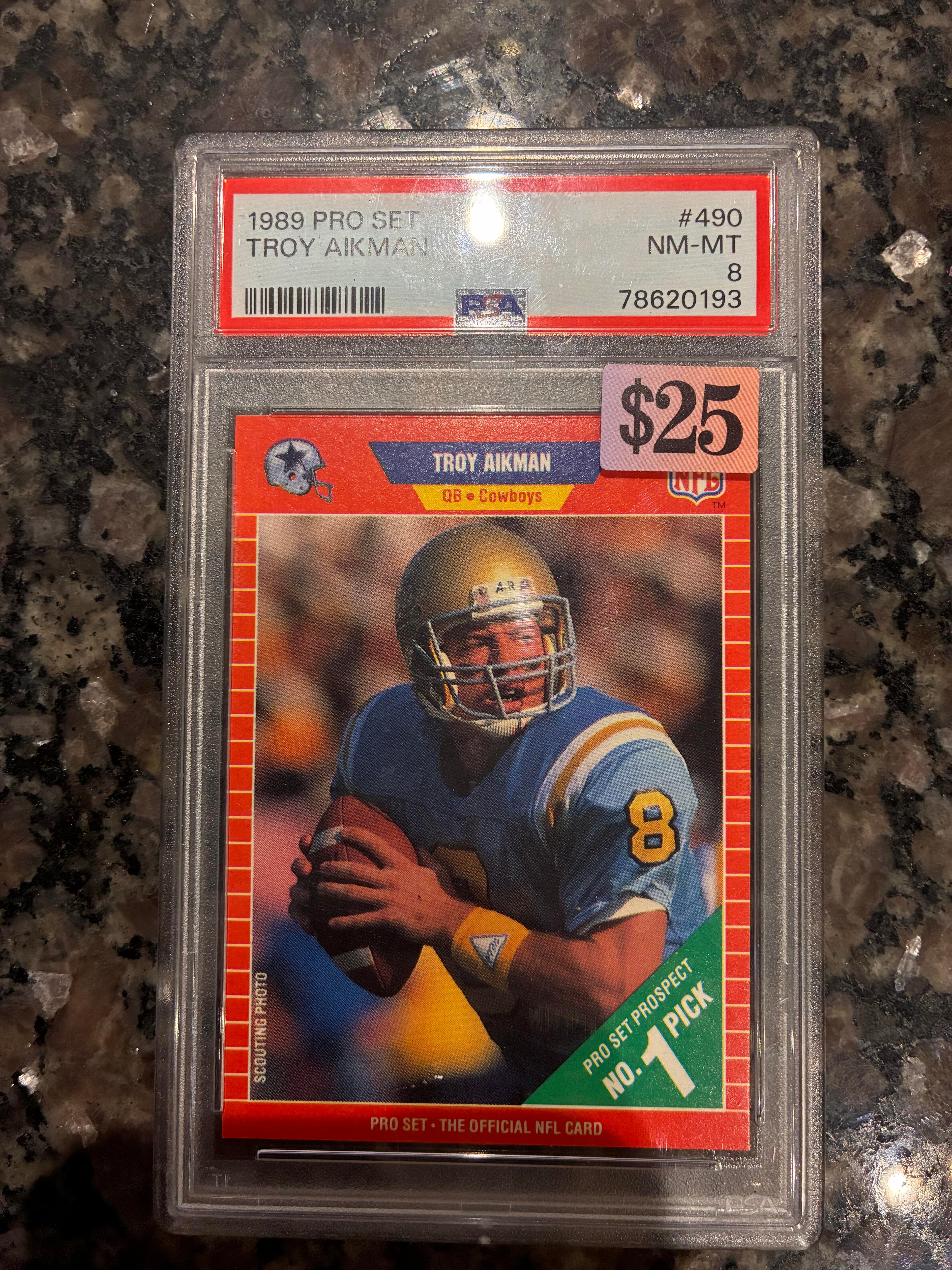 1989 Pro Set Troy Aikman *Rookie* PSA Certified Graded 8