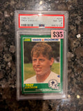 1989 Score Troy Aikman Rookie PSA Certified Graded 8