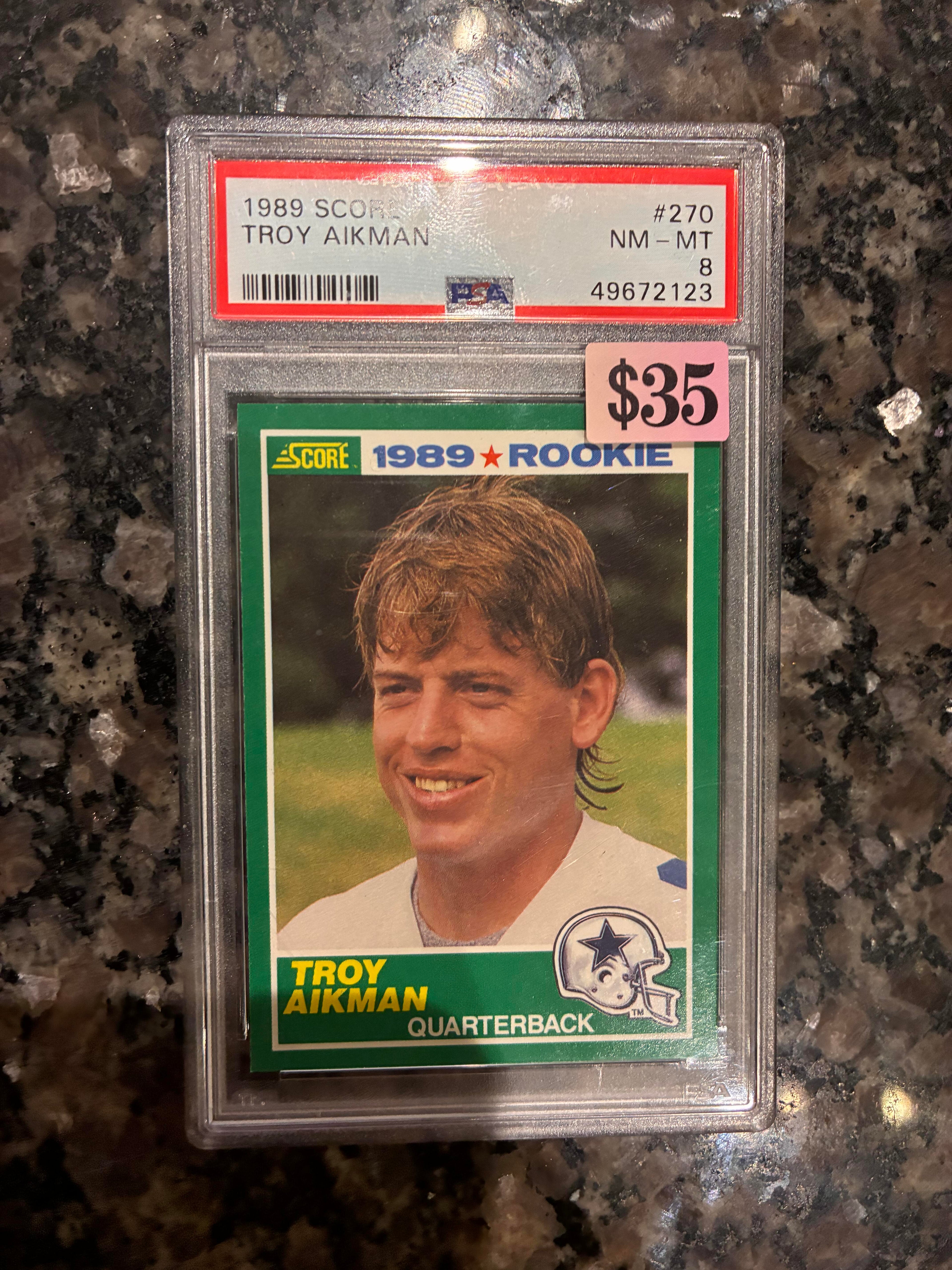 1989 Score Troy Aikman Rookie PSA Certified Graded 8